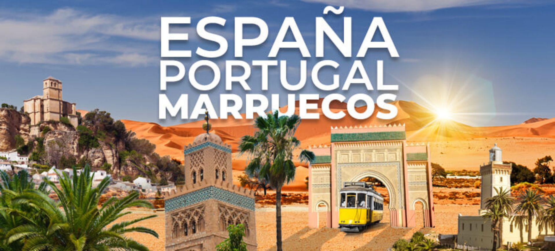ESPAÑA, PORTUGAL Y MARRUECOS